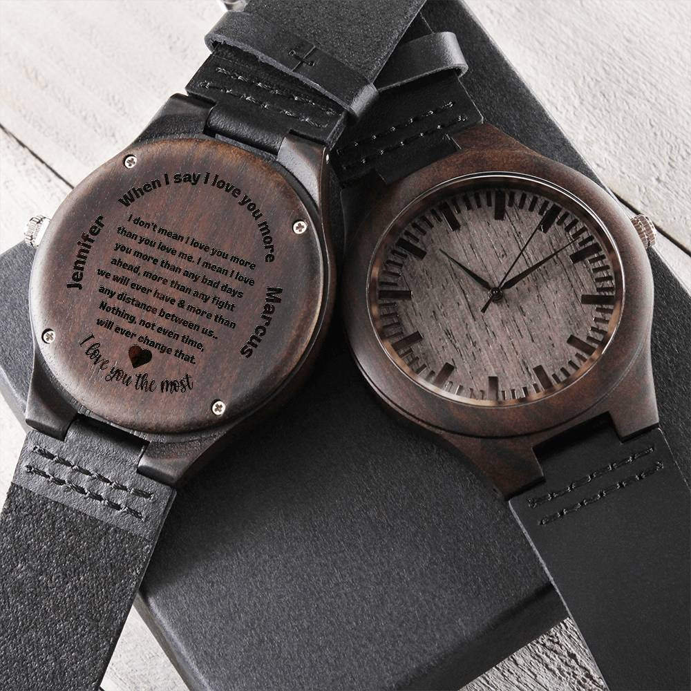 Engraved Wooden Watch for the man in your life- personalized with a message of love and both your names!