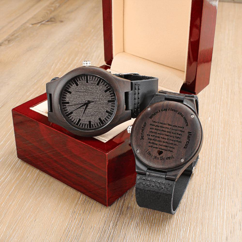 Engraved Wooden Watch for the man in your life- personalized with a message of love and both your names!