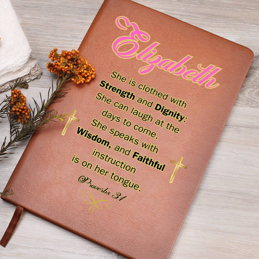 Personalized Proverbs 31 Journal - She is clothed with Strength and Diginity