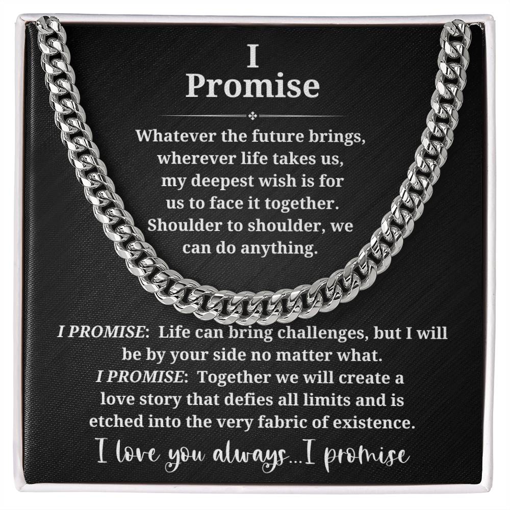 Promise Necklace for that special man in your life-Let him know you will always be there