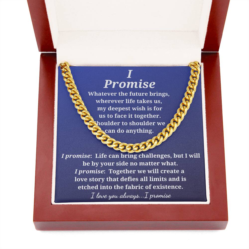 Cuban link Promise Necklace for the one you love!