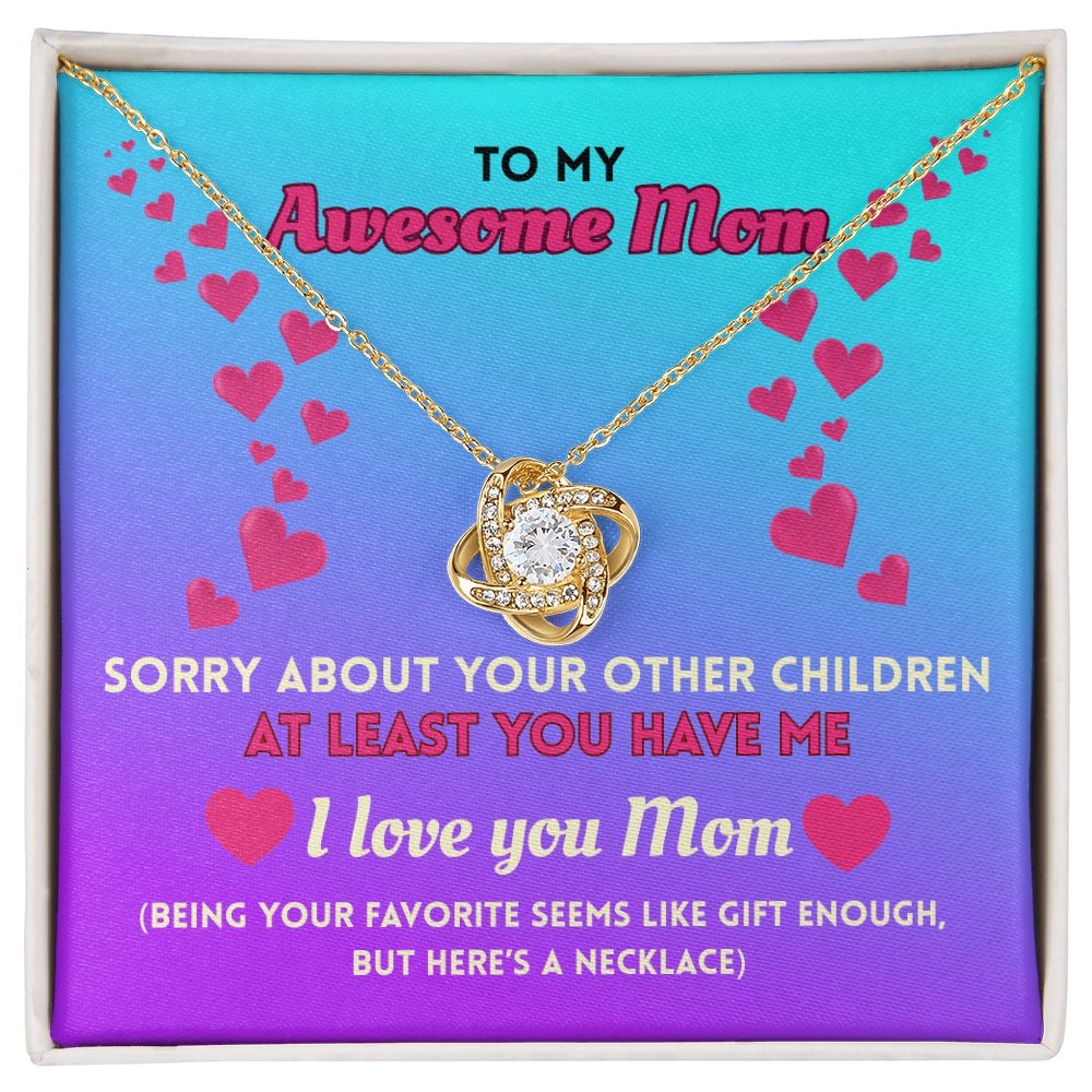 Funny Mom Necklace Gift – Love Knot Pendant with “Favorite Child” Message Card