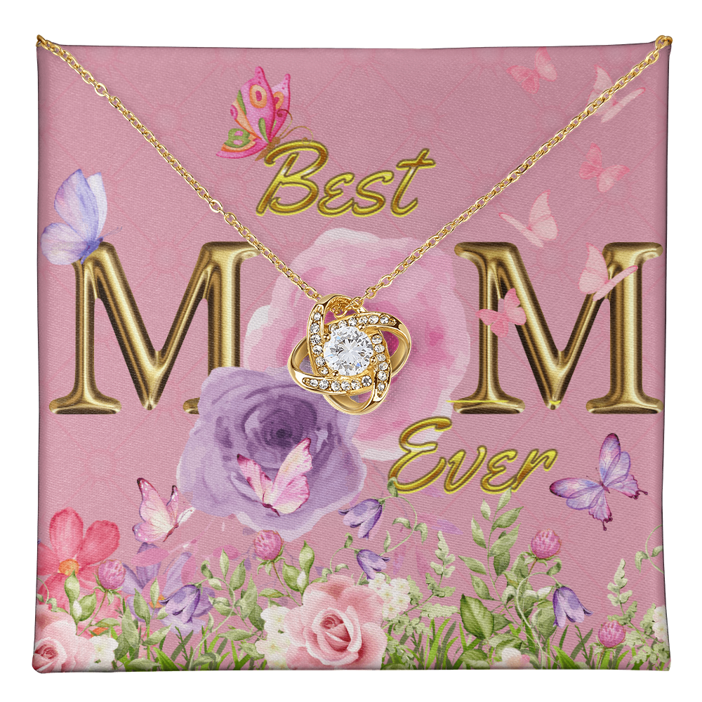 BEST MOM EVER! Beautiful Love Knot Necklace for Mom to wear every day as a reminder of how wonderful she is