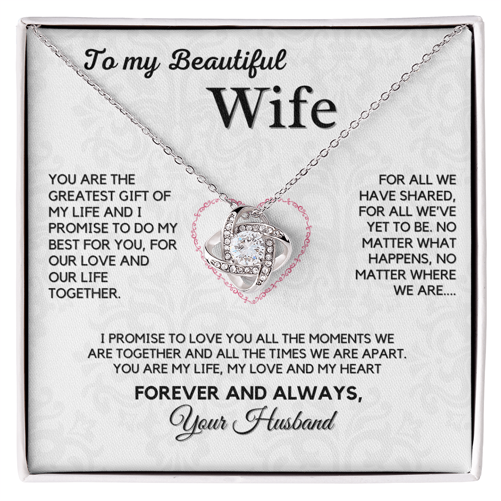 Love Knot Necklace for My Wife – A Symbol of Our Forever Love with Heartfelt Message