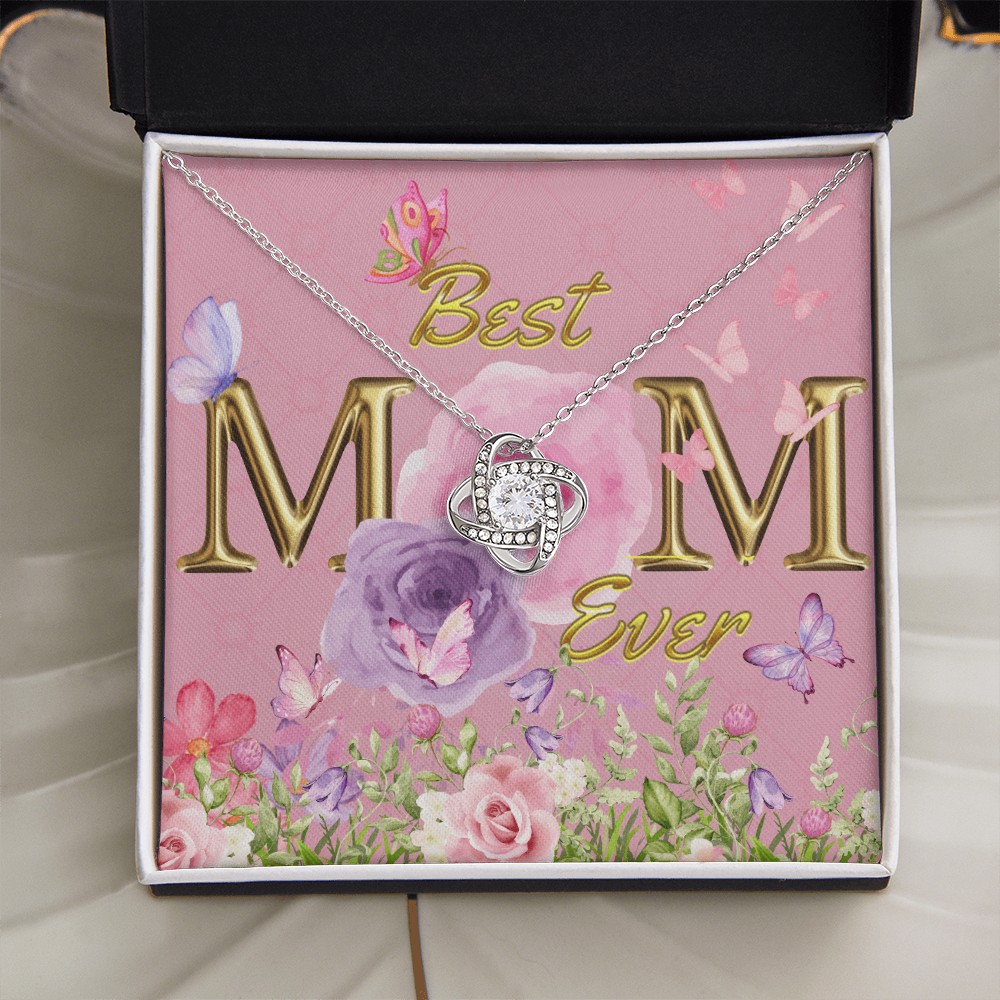 BEST MOM EVER! Beautiful Love Knot Necklace for Mom to wear every day as a reminder of how wonderful she is