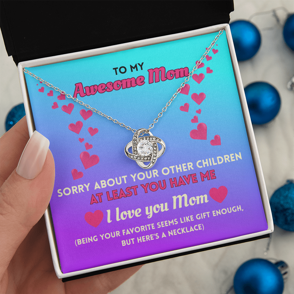 Funny Mom Necklace Gift – Love Knot Pendant with “Favorite Child” Message Card