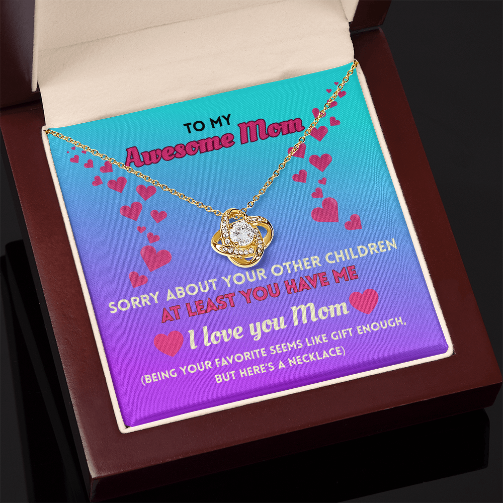 Funny Mom Necklace Gift – Love Knot Pendant with “Favorite Child” Message Card