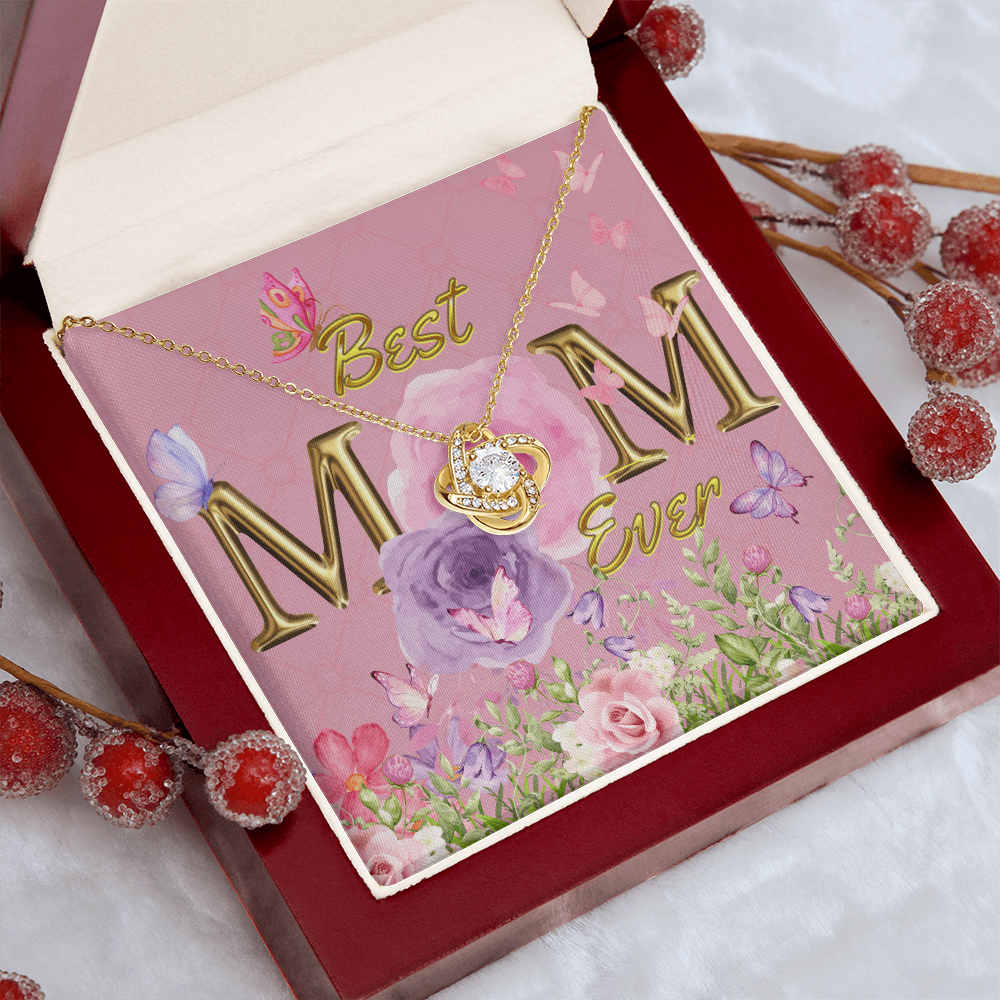 BEST MOM EVER! Beautiful Love Knot Necklace for Mom to wear every day as a reminder of how wonderful she is