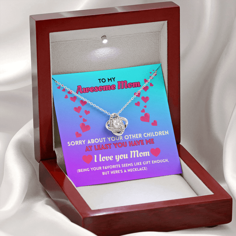 Funny Mom Necklace Gift – Love Knot Pendant with “Favorite Child” Message Card
