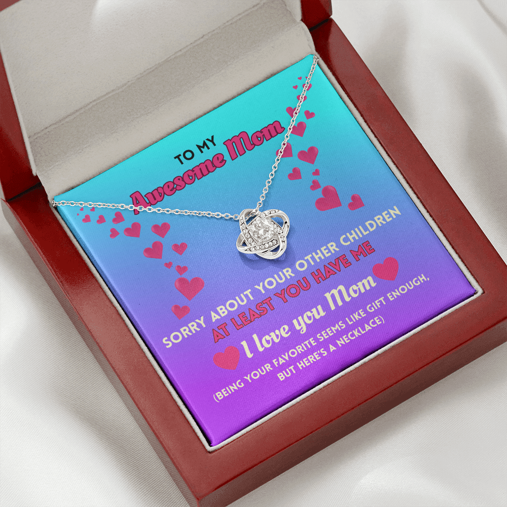 Funny Mom Necklace Gift – Love Knot Pendant with “Favorite Child” Message Card