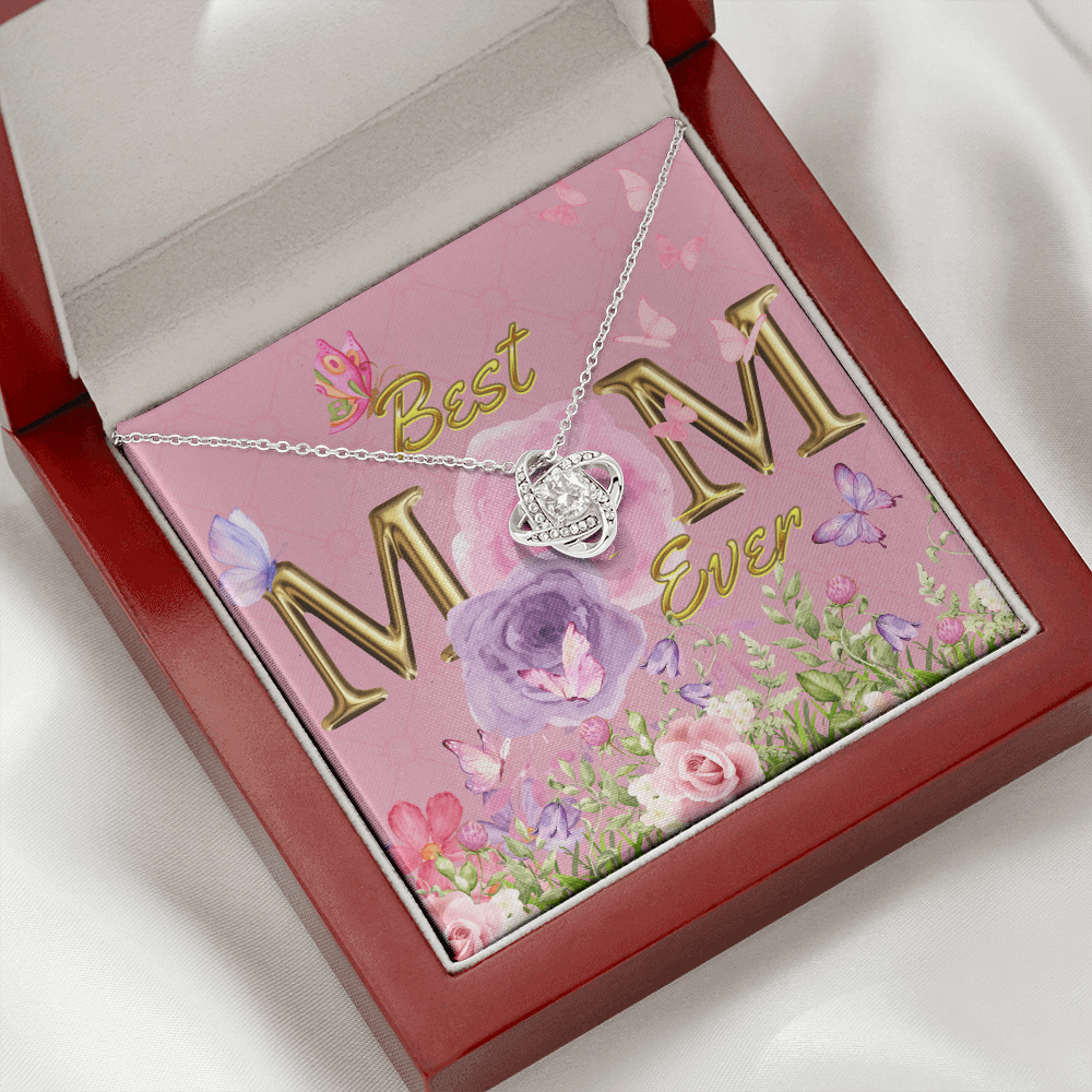BEST MOM EVER! Beautiful Love Knot Necklace for Mom to wear every day as a reminder of how wonderful she is