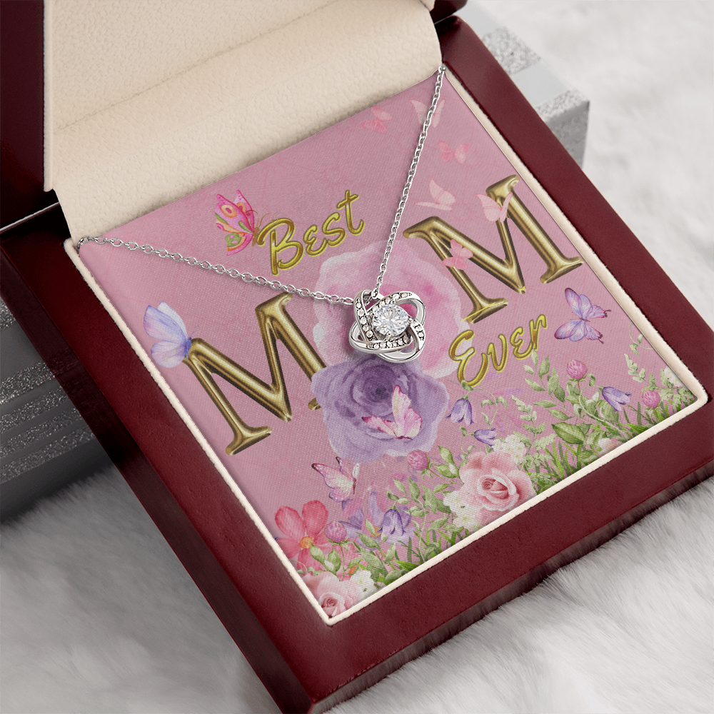 BEST MOM EVER! Beautiful Love Knot Necklace for Mom to wear every day as a reminder of how wonderful she is