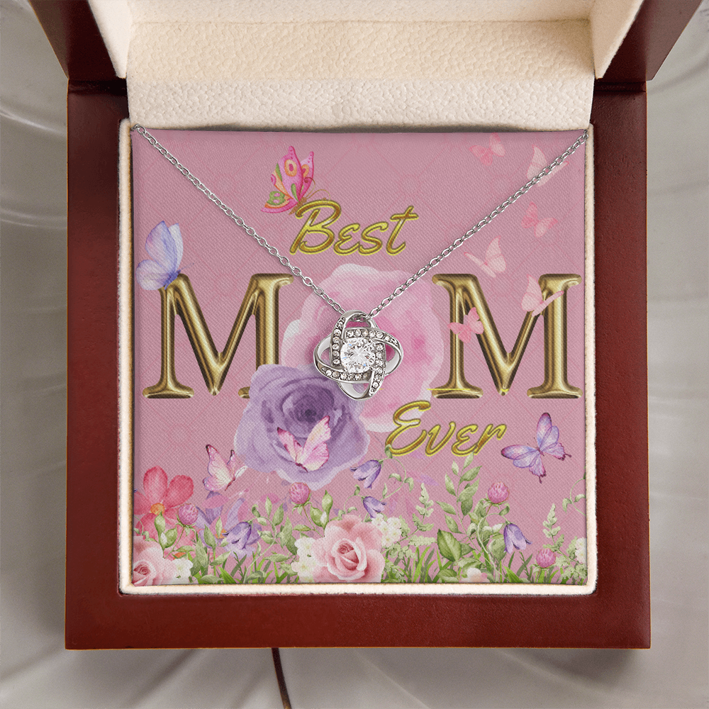 BEST MOM EVER! Beautiful Love Knot Necklace for Mom to wear every day as a reminder of how wonderful she is