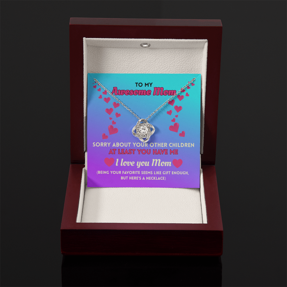 Funny Mom Necklace Gift – Love Knot Pendant with “Favorite Child” Message Card