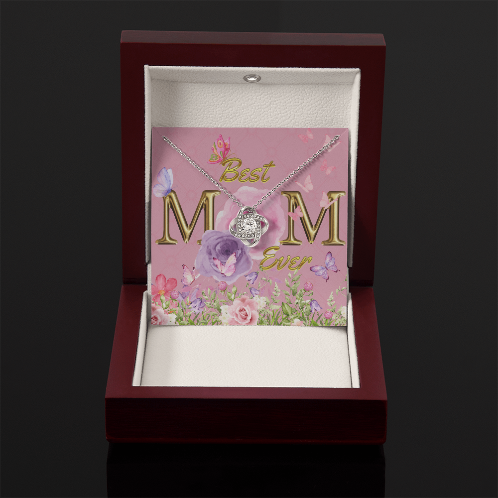 BEST MOM EVER! Beautiful Love Knot Necklace for Mom to wear every day as a reminder of how wonderful she is
