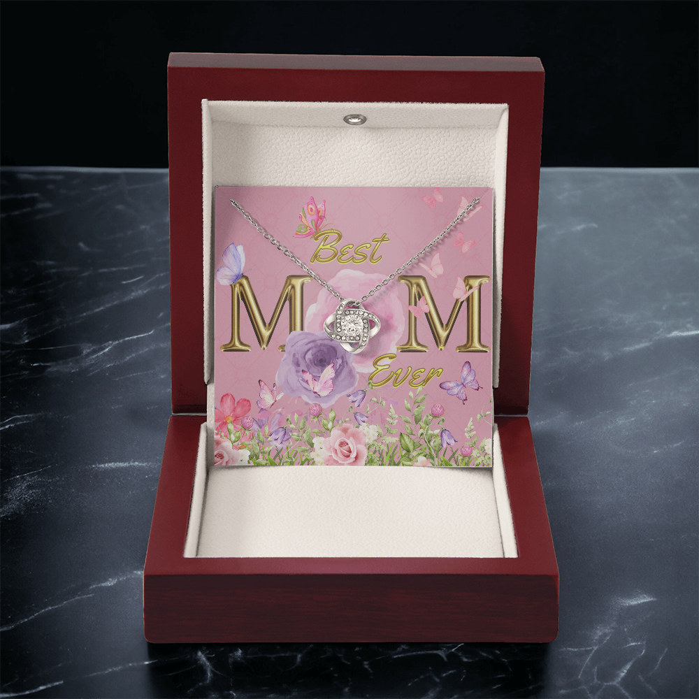 BEST MOM EVER! Beautiful Love Knot Necklace for Mom to wear every day as a reminder of how wonderful she is