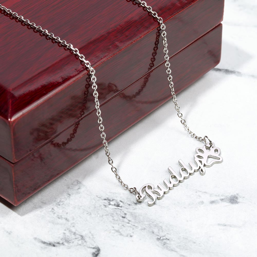 Personalized Dog Paw Name Necklace-available in two finishes