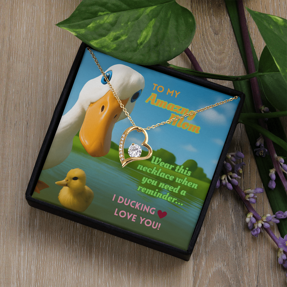 Funny Duck Necklace for Mom – Forever Love Heart Pendant Gift with 'I DUCKING LOVE YOU' Message Card