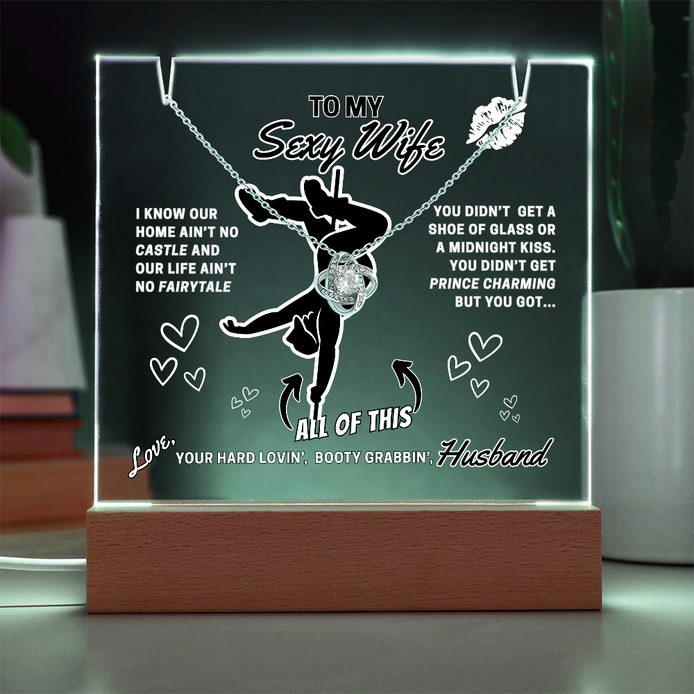 Light up funny- To Your Sexy Wife- greeting card with stunning Love Knot Necklace