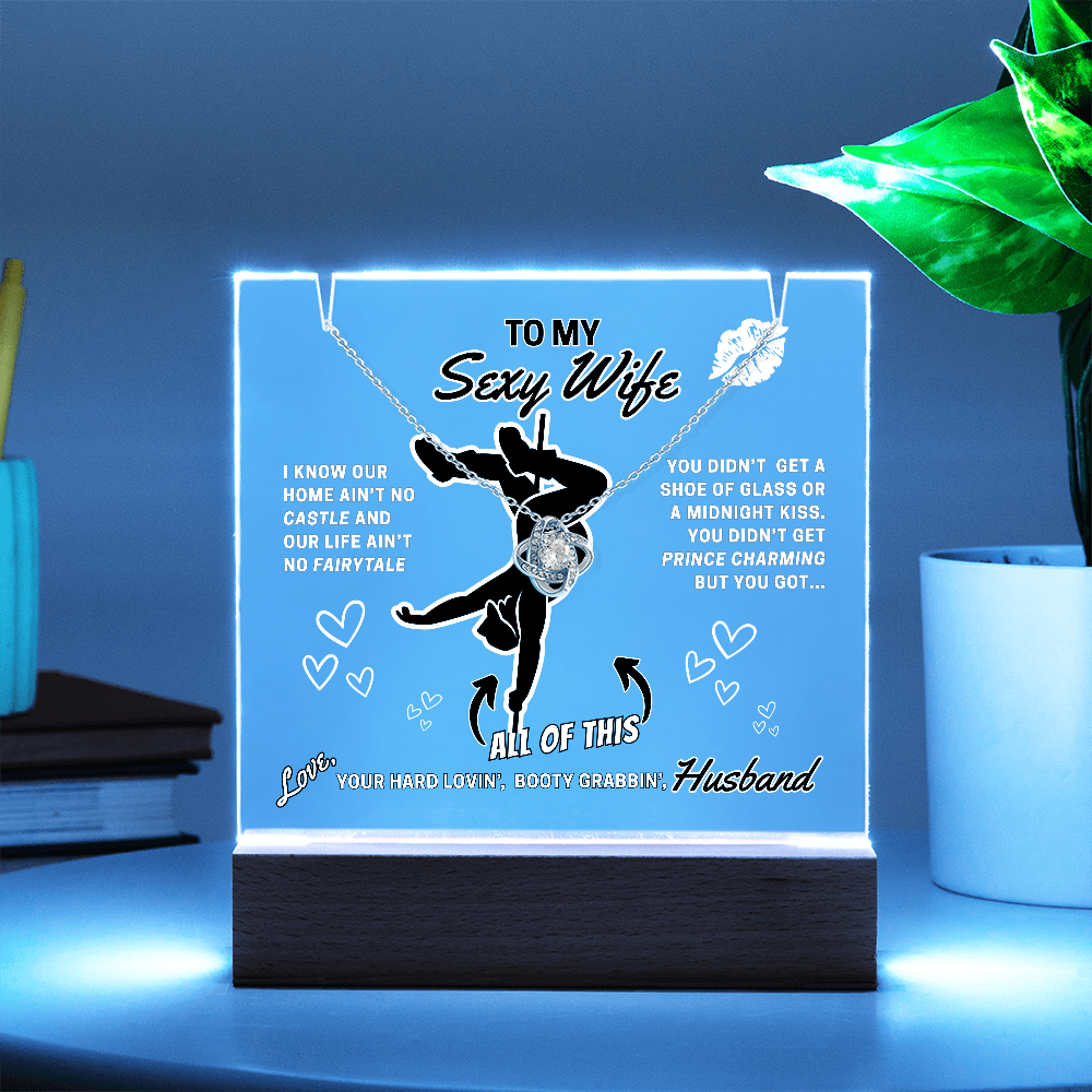 Light up funny- To Your Sexy Wife- greeting card with stunning Love Knot Necklace