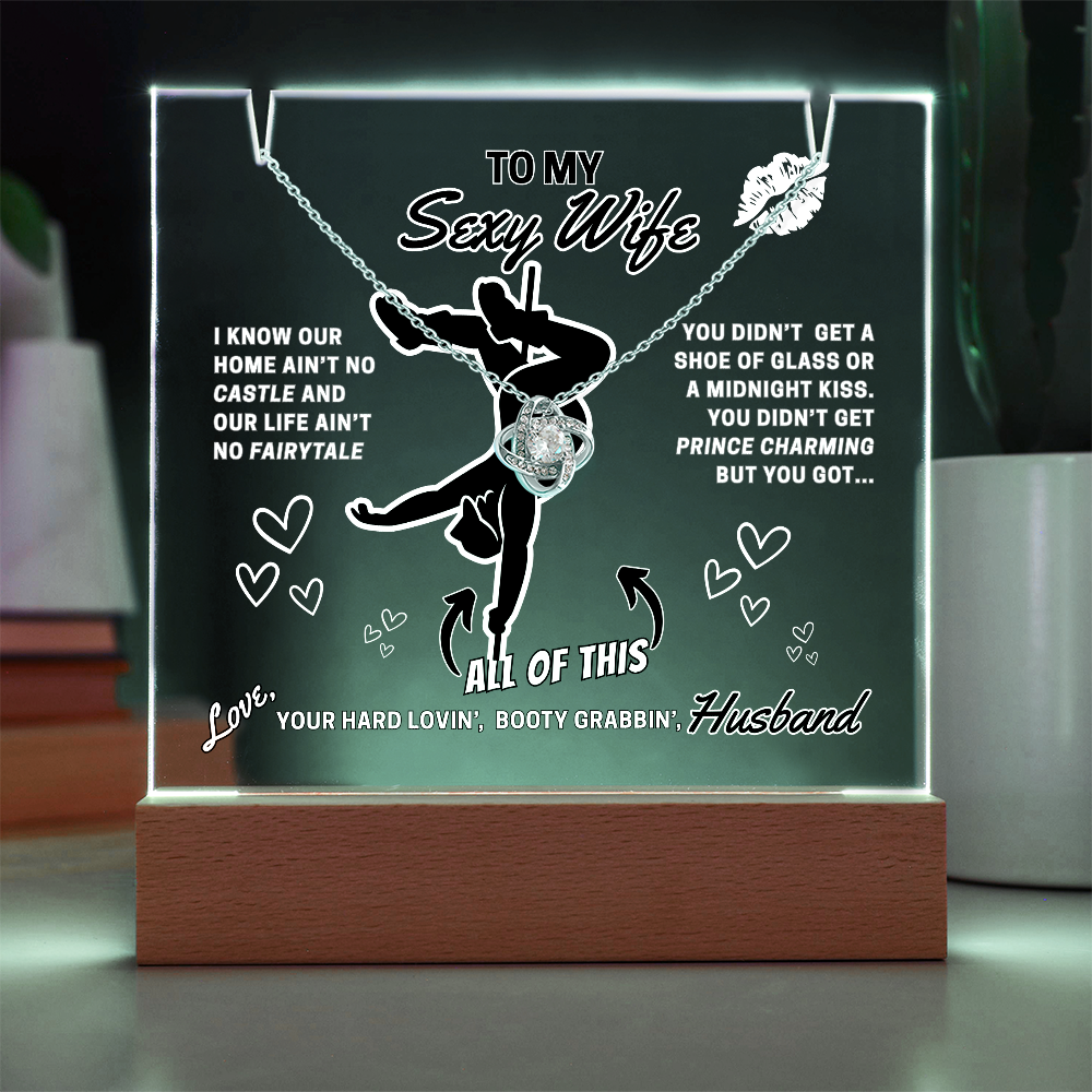 Light up funny- To Your Sexy Wife- greeting card with stunning Love Knot Necklace