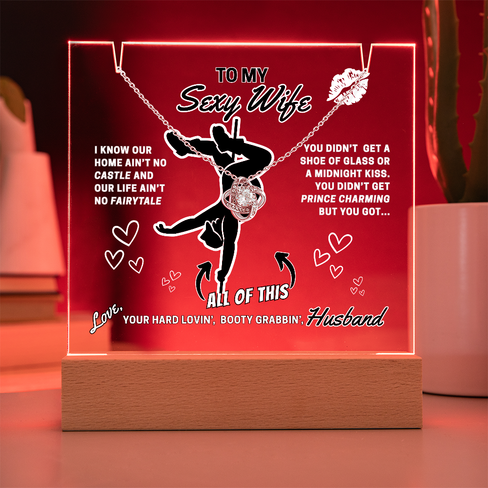 Light up funny- To Your Sexy Wife- greeting card with stunning Love Knot Necklace
