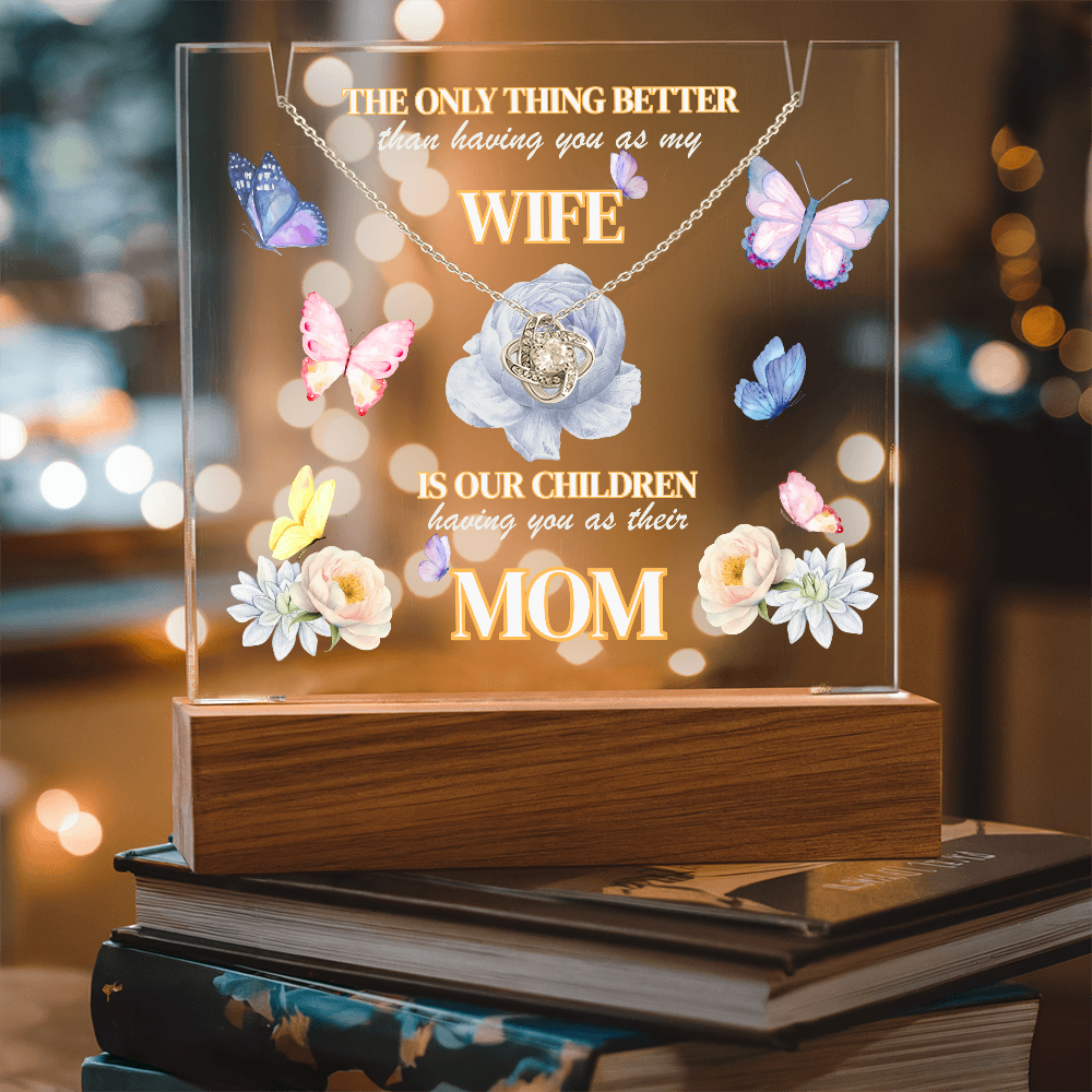 Love Knot Necklace presented on LED light up keepsake sign-'The Only Thing Better'