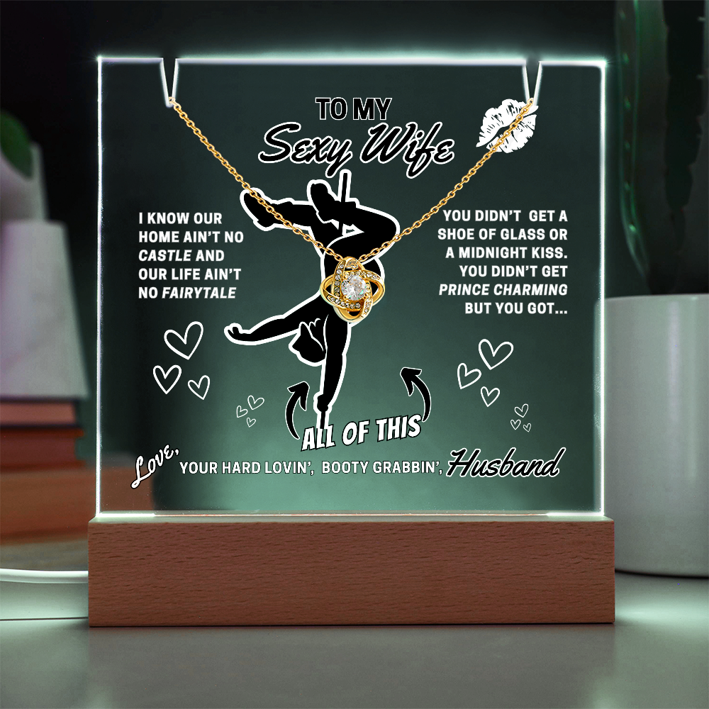 Light up funny- To Your Sexy Wife- greeting card with stunning Love Knot Necklace
