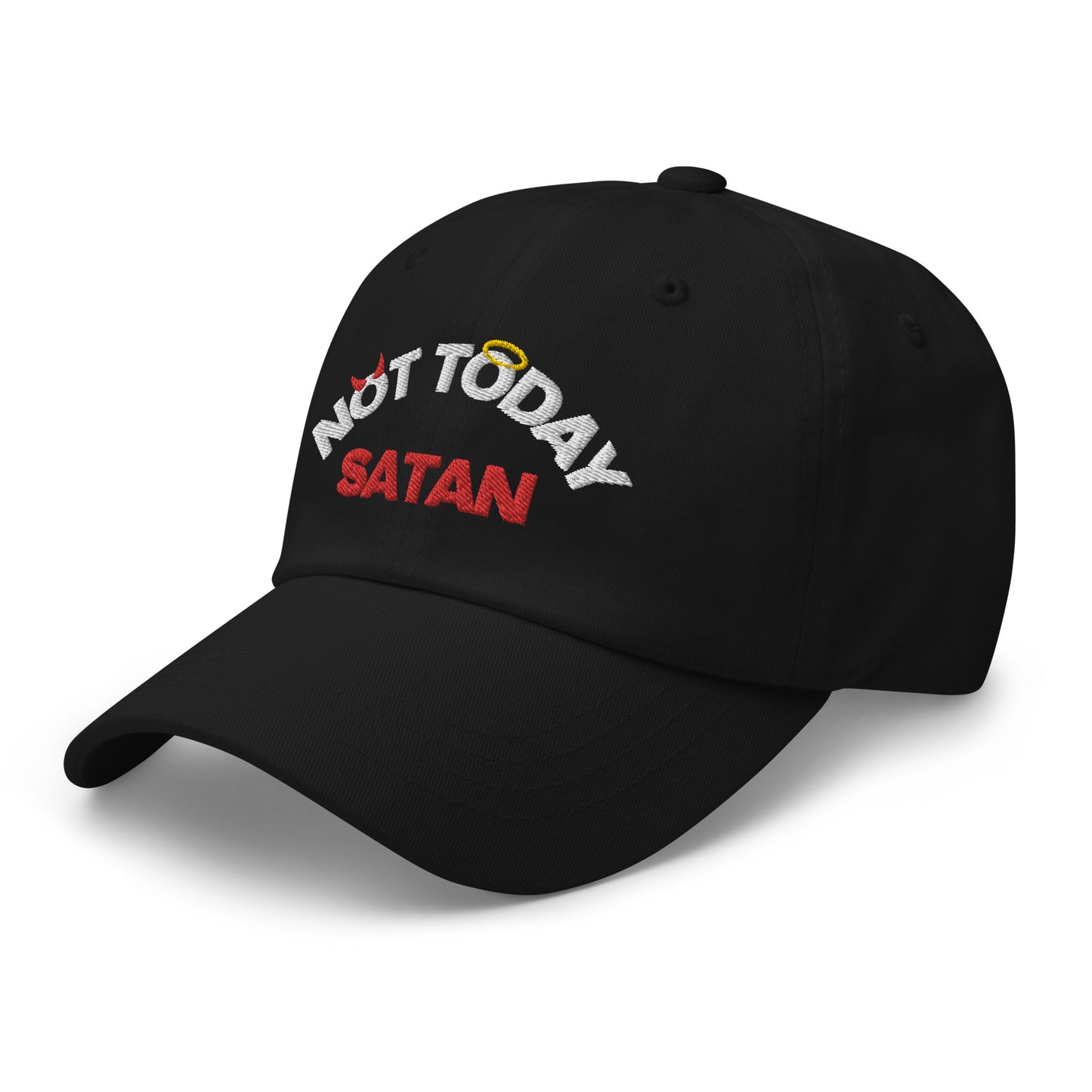 'Not Today Satan' embroidered black baseball hat -fair warning that it's not the day to play