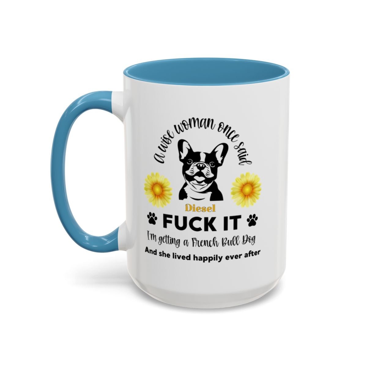 Funny French Bulldog Coffee Mug, Frenchie Tea Cup, Dog Lover Gift, Colorful Ceramic Mug, Cute Puppy Gift