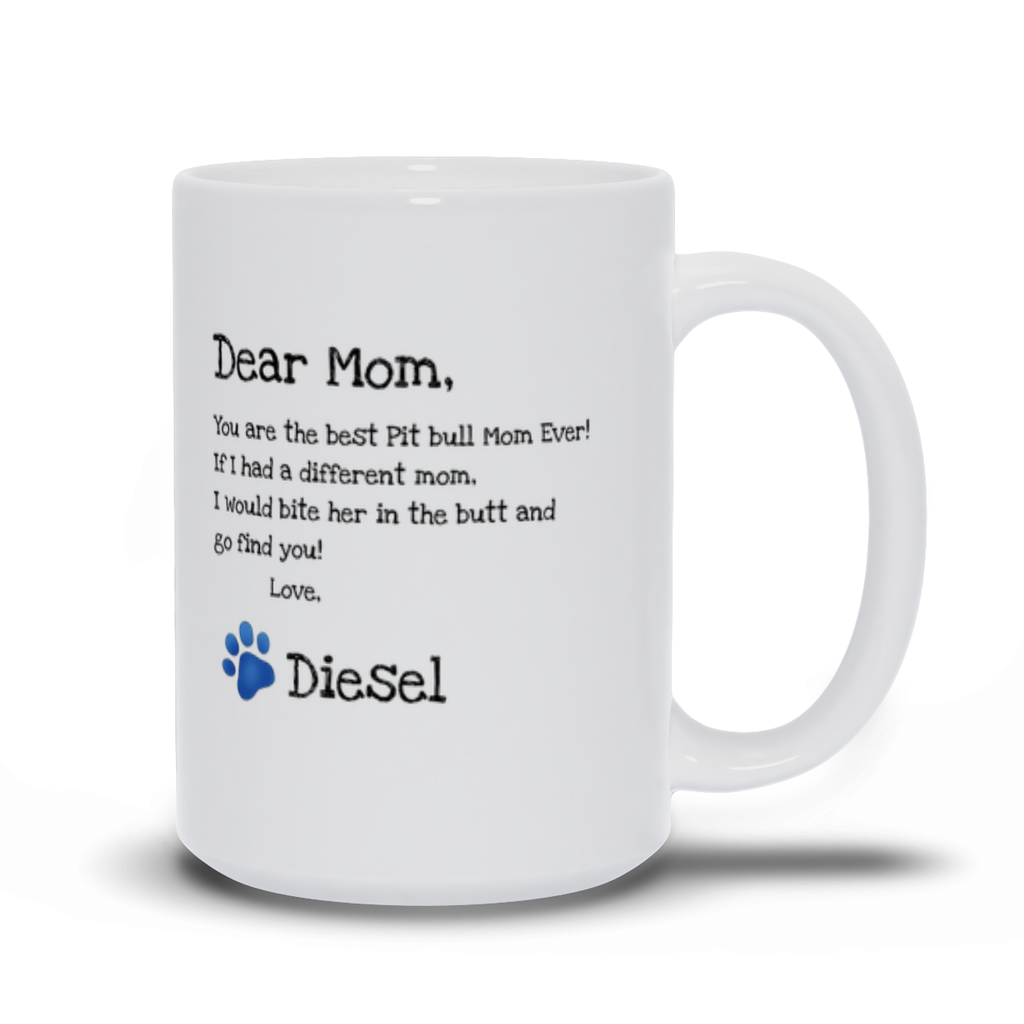 Best Pit Bull Mom Ever! mug-personalized with your pibble's name and a cute blue paw