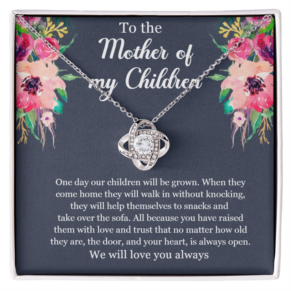 Love knot necklace "For the Mother of my Children"-Mother's Day gift
