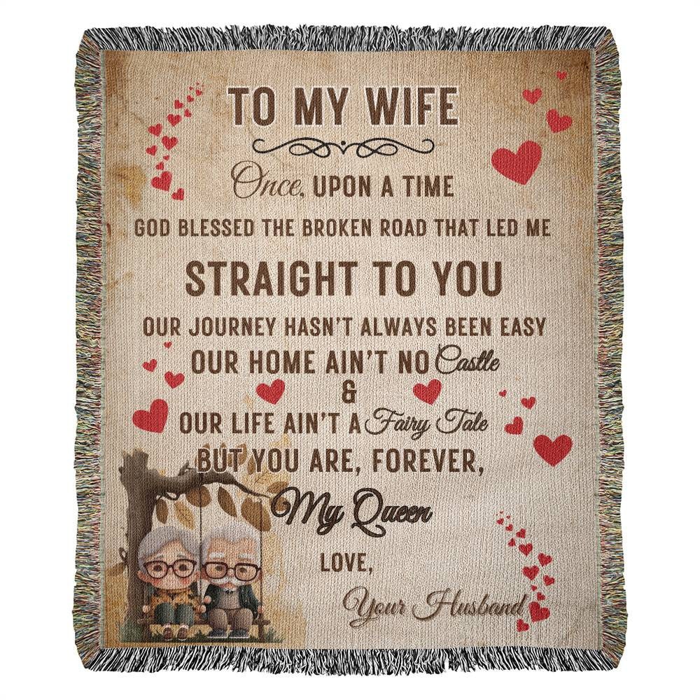 To My Wife woven blanket-You are Forever my Queen