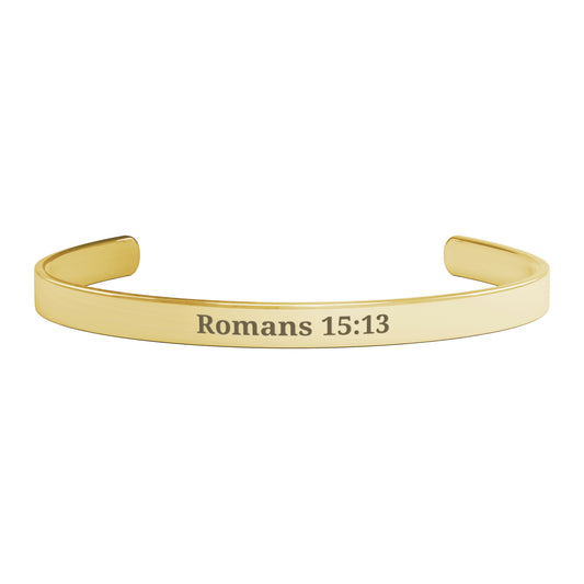 Romans 15:13 - May the God of Hope fill you with Joy and Peace cuff bracelet