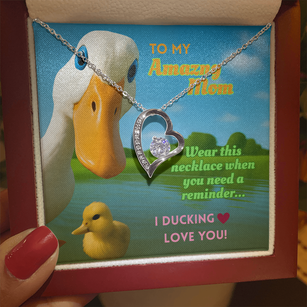 Funny Duck Necklace for Mom – Forever Love Heart Pendant Gift with 'I DUCKING LOVE YOU'  Message Card
