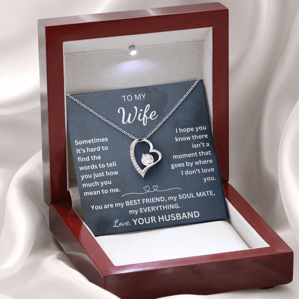 To My Wife-Heart Necklace-You are my BEST FRIEND, MY SOUL MATE, MY EVERYTHING