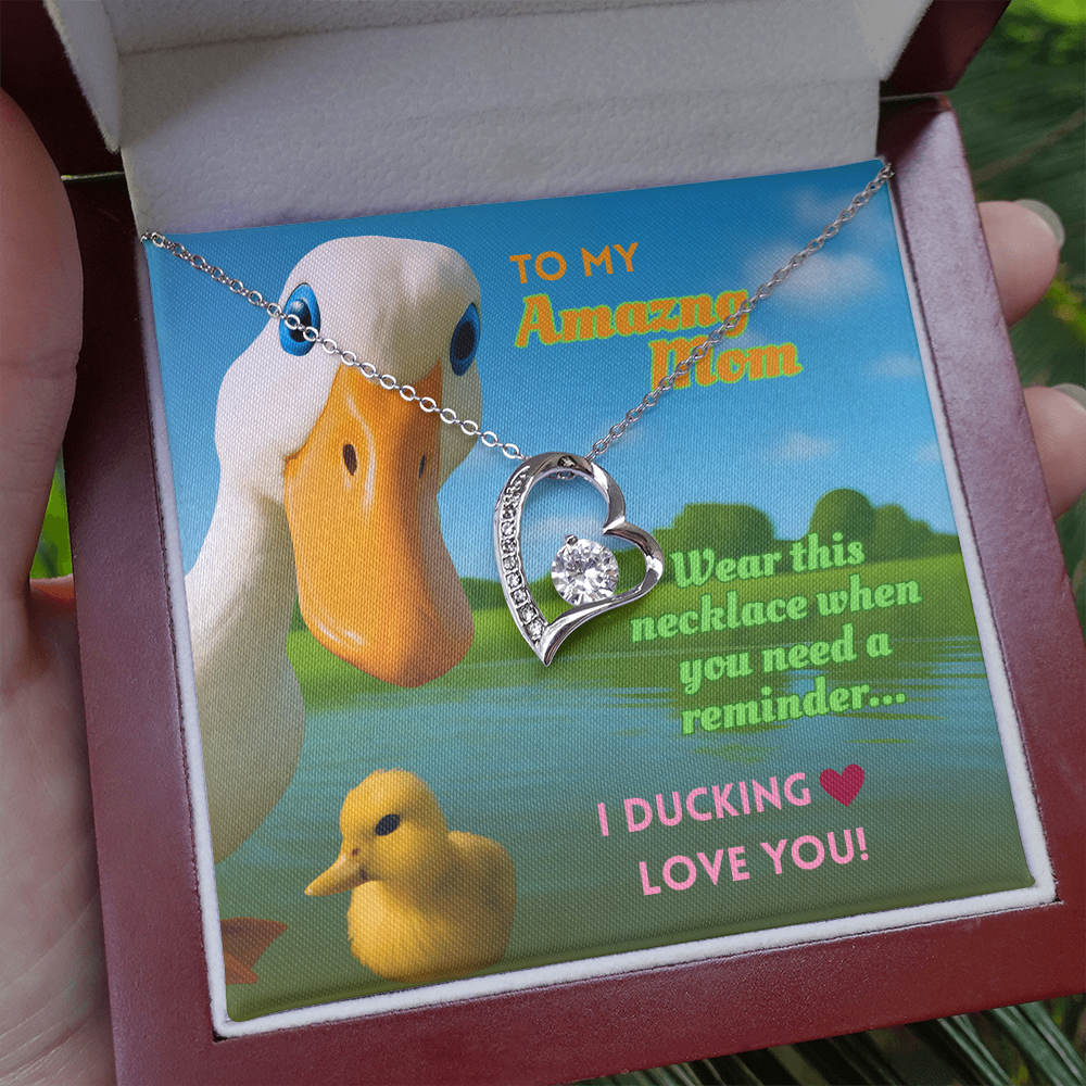 Funny Duck Necklace for Mom – Forever Love Heart Pendant Gift with 'I DUCKING LOVE YOU'  Message Card