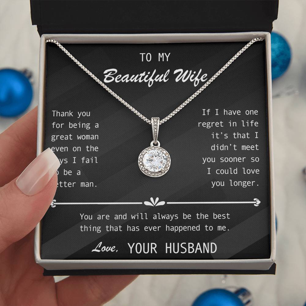 To My Wife- Stunning Halo set Solitaire pendant-You're The best thing that ever happened to me