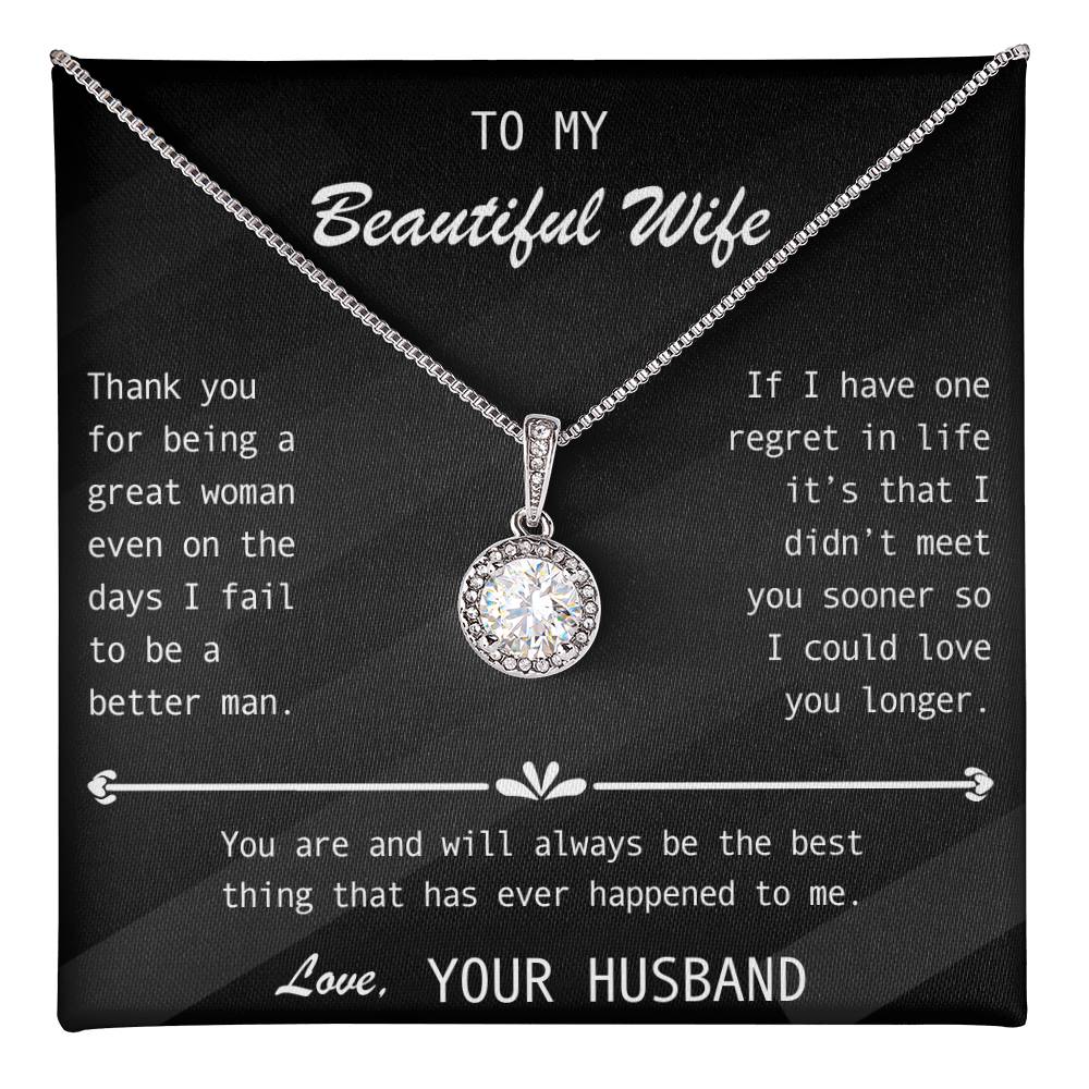 To My Wife- Stunning Halo set Solitaire pendant-You're The best thing that ever happened to me