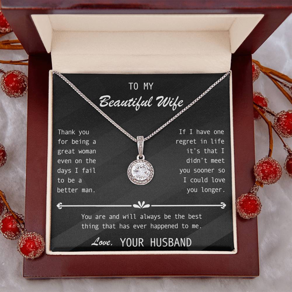 To My Wife- Stunning Halo set Solitaire pendant-You're The best thing that ever happened to me