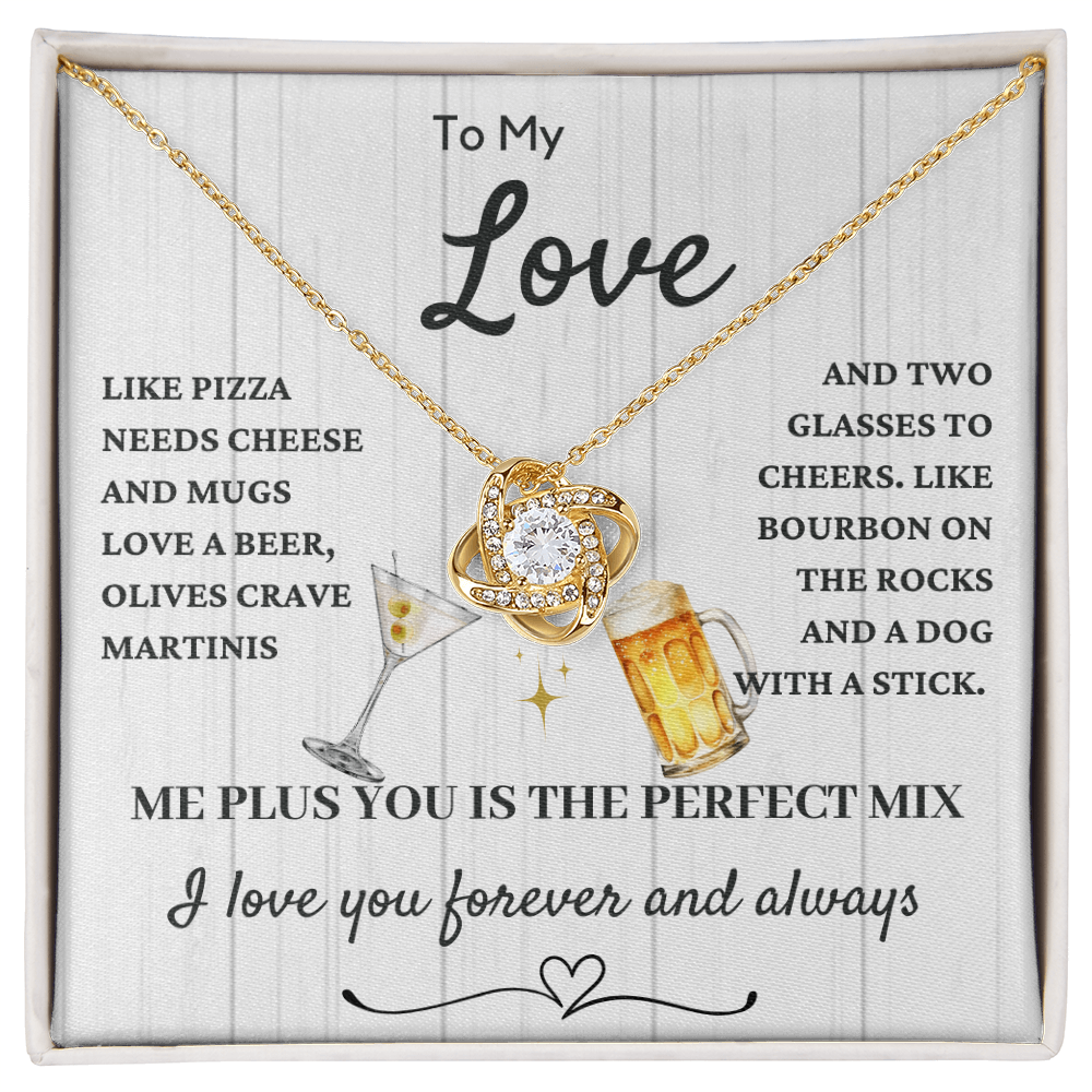 Love Knot for Your Love-  You two are the perfect mix!