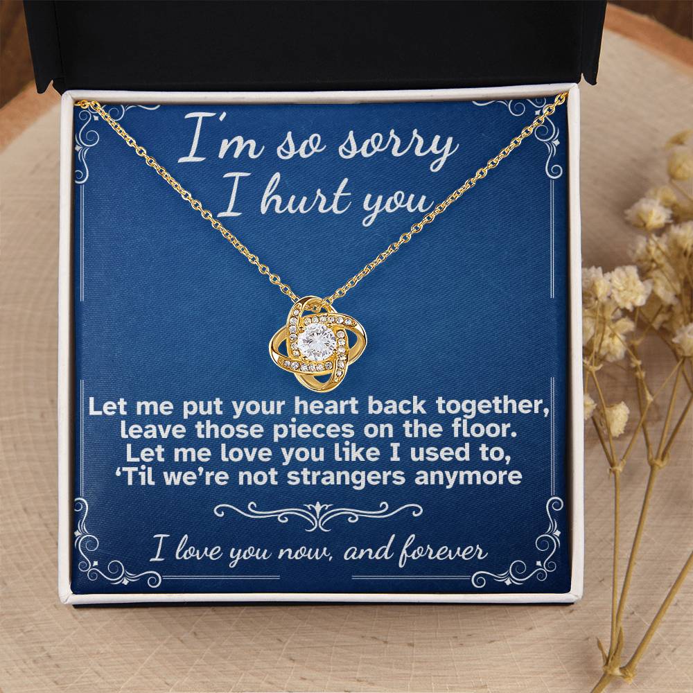 I'm Sorry I Hurt You- Love Knot Necklace