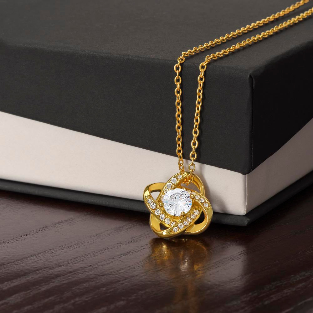 All I want is Forever, Love Knot Necklace for your Beautiful Wife