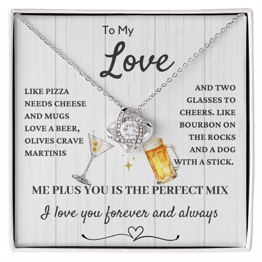 Love Knot for Your Love-  You two are the perfect mix!