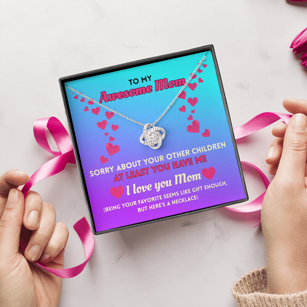 Funny Mom Necklace Gift – Love Knot Pendant with “Favorite Child” Message Card