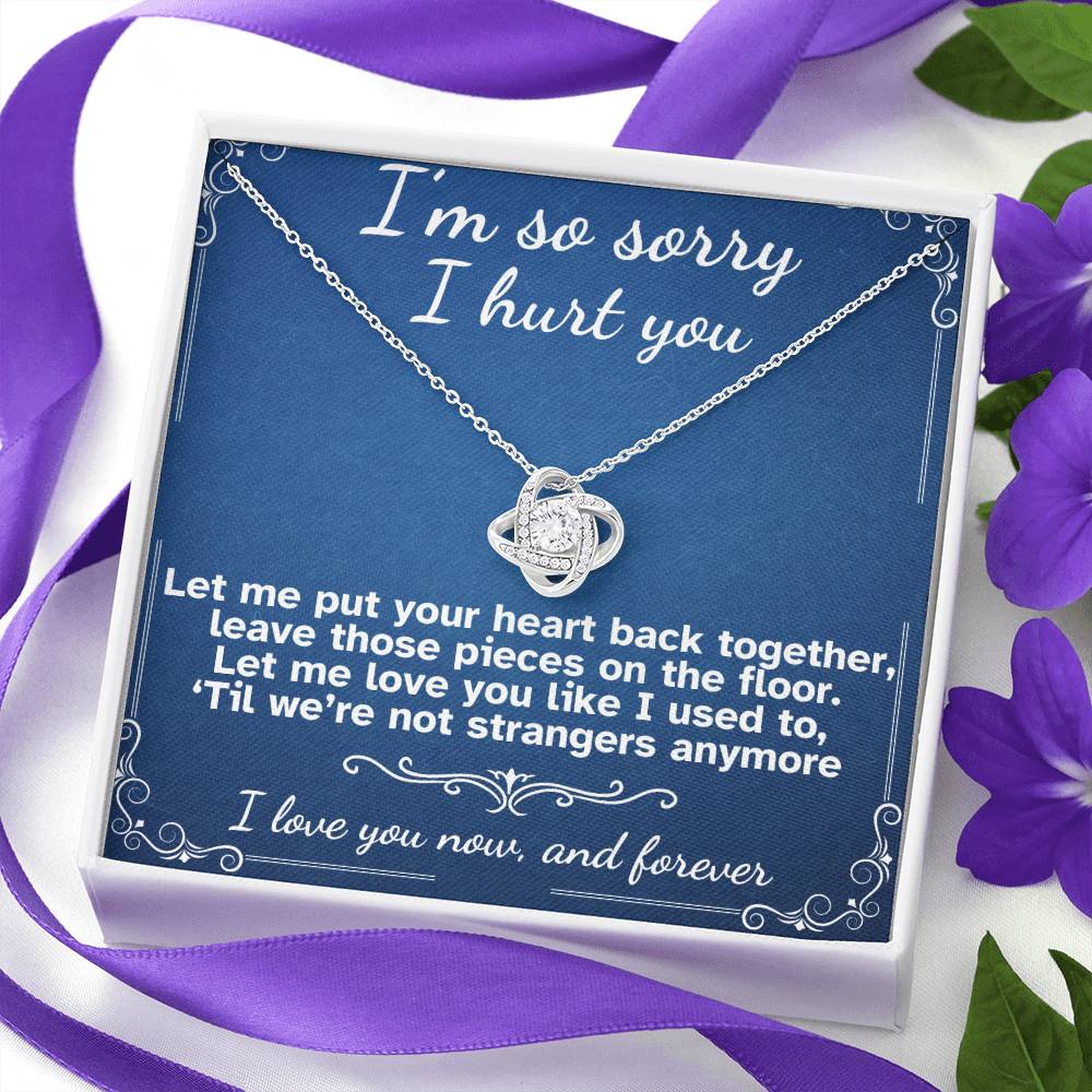 I'm Sorry I Hurt You- Love Knot Necklace