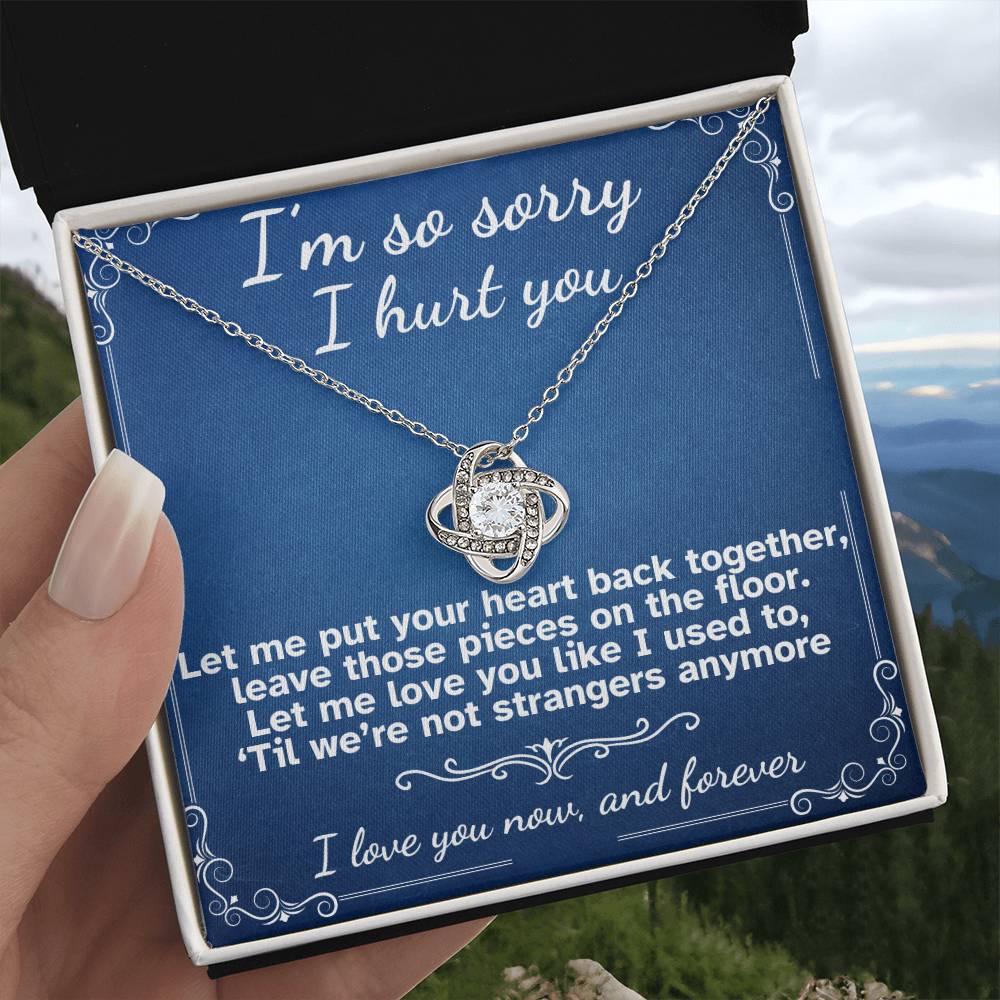 I'm Sorry I Hurt You- Love Knot Necklace