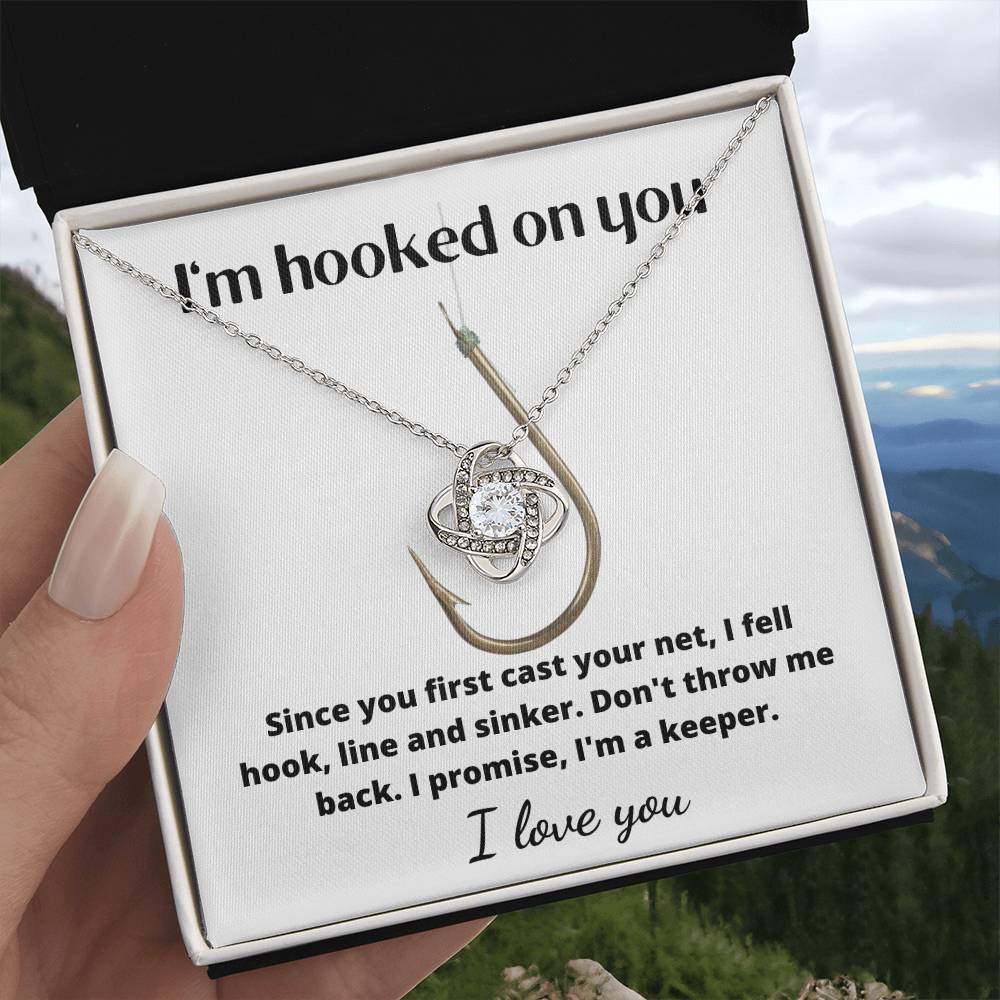 I'm Hooked on You love knot necklace. Valentine's Day, Birthday, Anniversary gift  pendant for fisherman's wife, girlfriend.