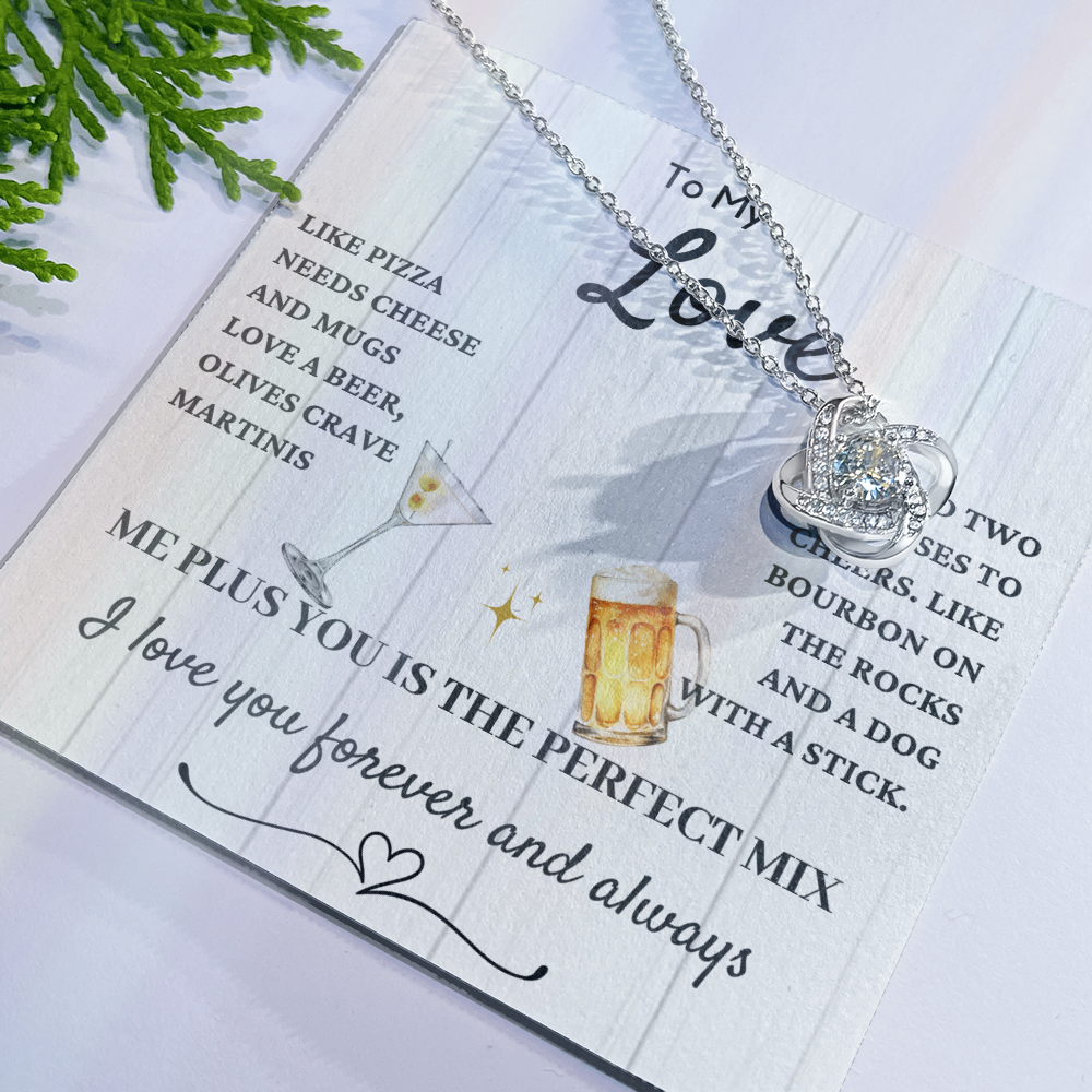 Love Knot for Your Love-  You two are the perfect mix!