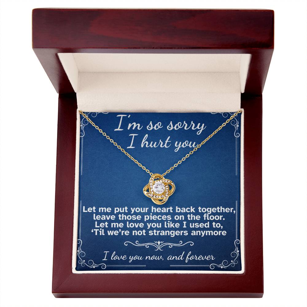 I'm Sorry I Hurt You- Love Knot Necklace